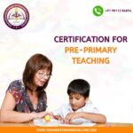 certification for pre-primary teaching